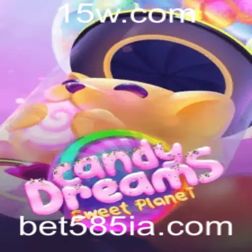 Descubra o Mundo Encantado de CandyDreams com bet585
