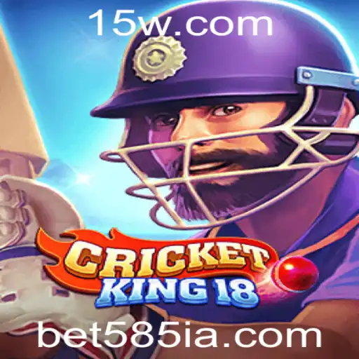 CricketKing18: Explorando o Mundo do Jogo com Bet585