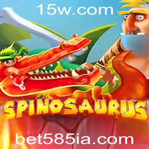 Descubra o Emocionante Mundo do Jogo Spinosaurus com a Plataforma Bet585